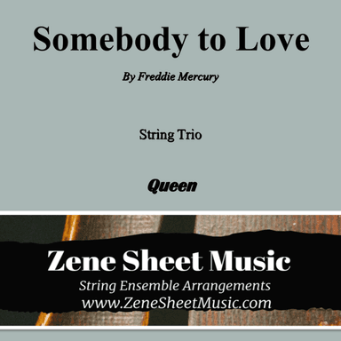 Somebody To Love (arr. Eve C. Mailly - Zene Strings)