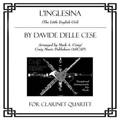 L'Inglesina (The Little English Girl) (CQ) (arr. Mark A. Craig/Craig Music Publishers (ASCAP))
