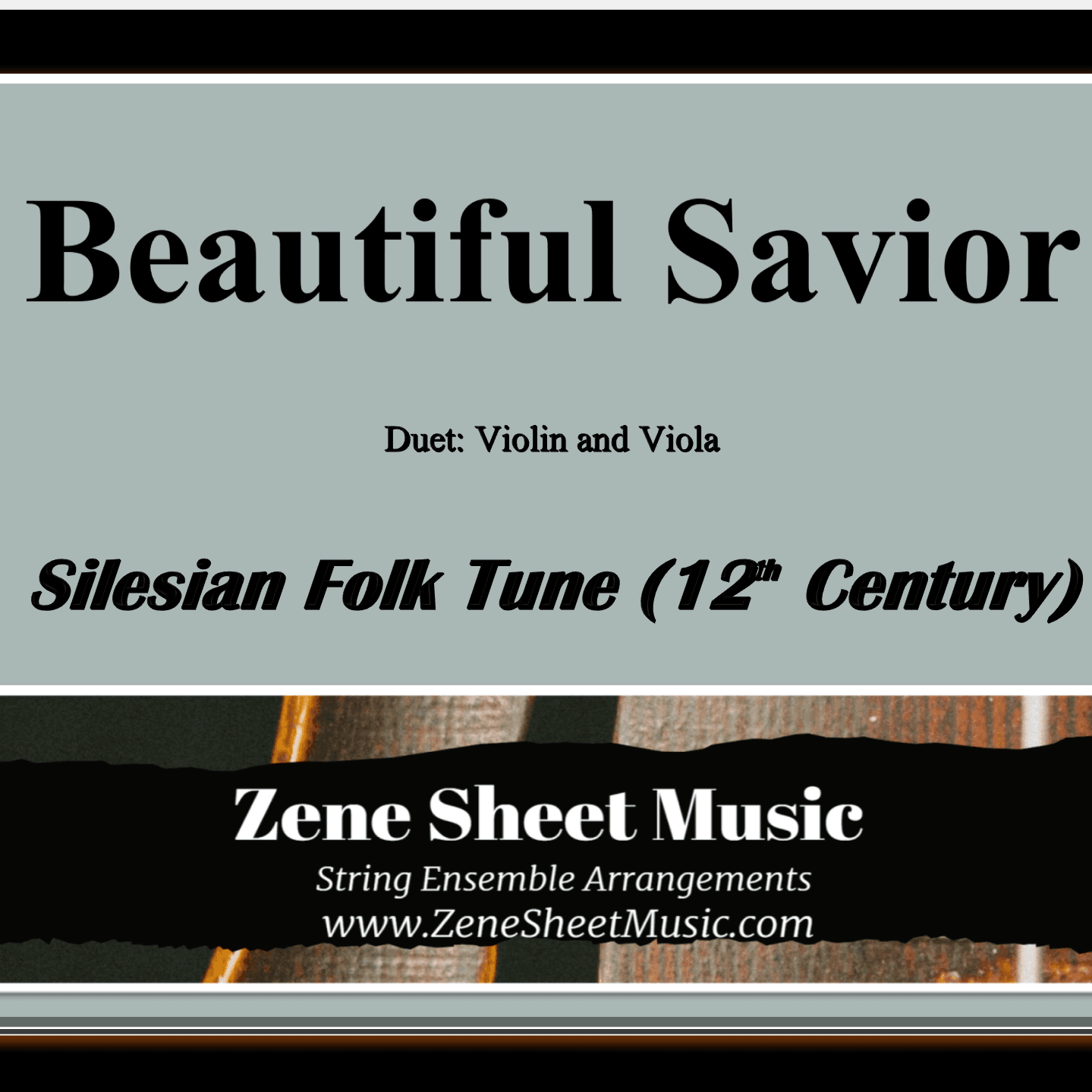 Beautiful Savior (Fairest Lord Jesus) - Violin & Viola Duet (arr. Eve C. Mailly - Zene Strings)