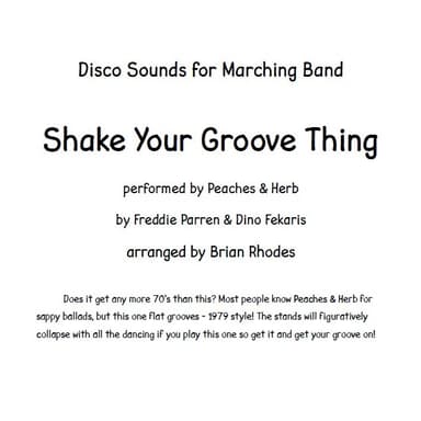 Shake Your Groove Thing (arr. Brian Rhodes)