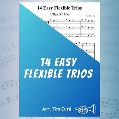 14 Easy Flexible Trios (arr. Tim Curd)