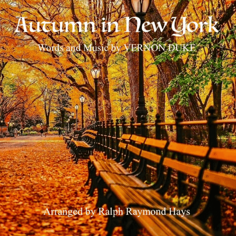 Autumn In New York (arr. Ralph Raymond Hays)