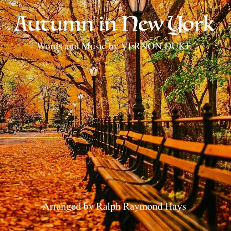 Autumn In New York (arr. Ralph Raymond Hays)
