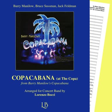Copacabana (at The Copa) (arr. Lorenzo Bocci)