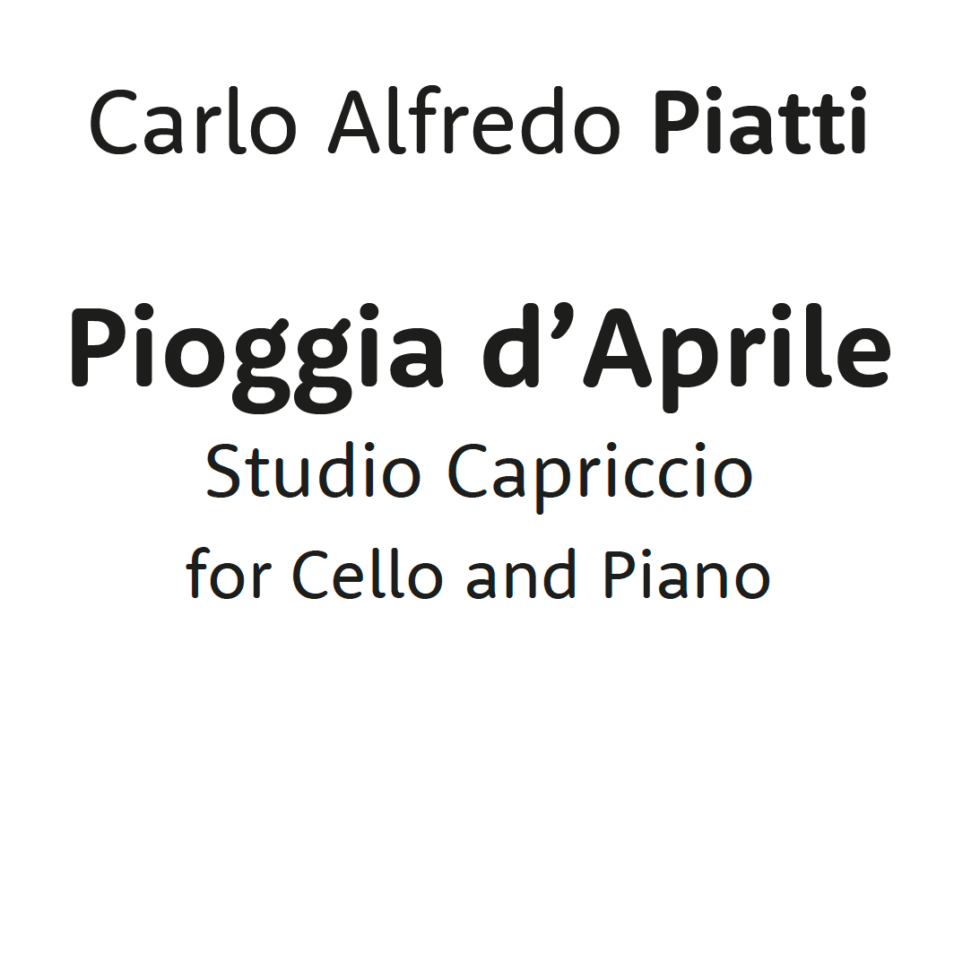 Pioggia d'Aprile - Studio-Capriccio for Cello and Piano (arr. Artistic Score Engraving by Michele Galvagno)
