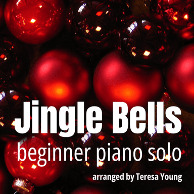 Jingle Bells (arr. Teresa Young)