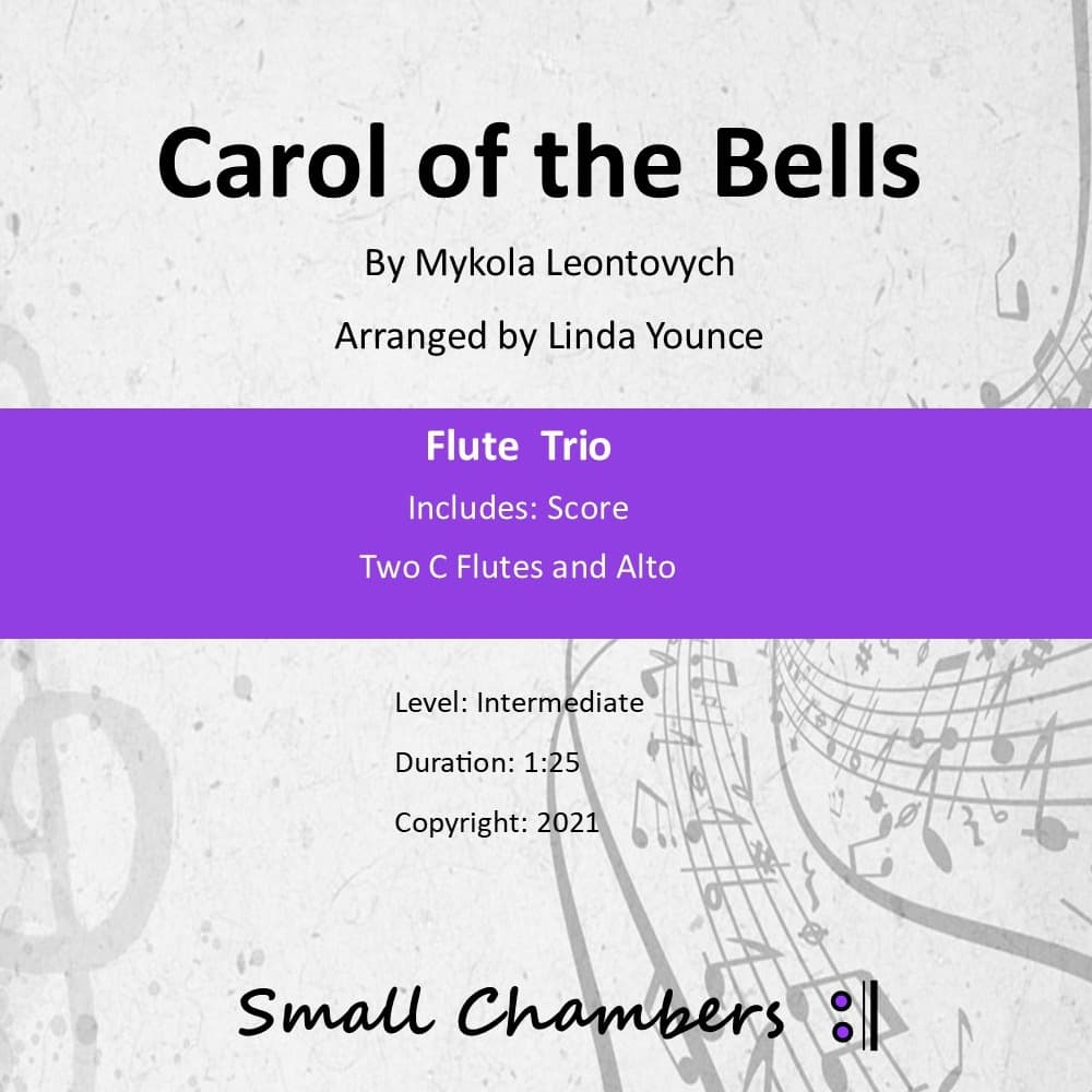 Carol of the Bells for Flute Trio, 2 C Flutes and Alto (arr. Linda Younce)