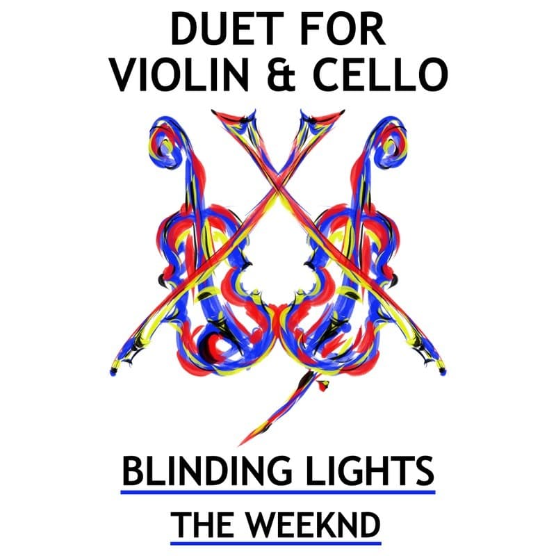 Blinding Lights (arr. Sarah James & Jaya Hanley of The Chapel Hill Duo)