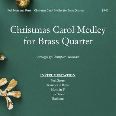 Christmas Carol Medley for Brass Quartet (arr. Christopher Alexander)