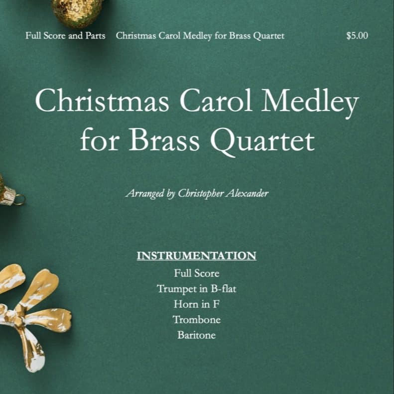 Christmas Carol Medley for Brass Quartet (arr. Christopher Alexander)