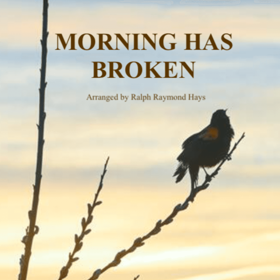 Morning Has Broken (for flute quartet) (arr. Ralph Raymond Hays)