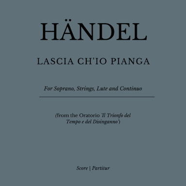 LASCIA CH’IO PIANGA (for Soprano, String Orchestra, Archlute, Lute and Continuo) (arr. Flavio Regis Cunha)