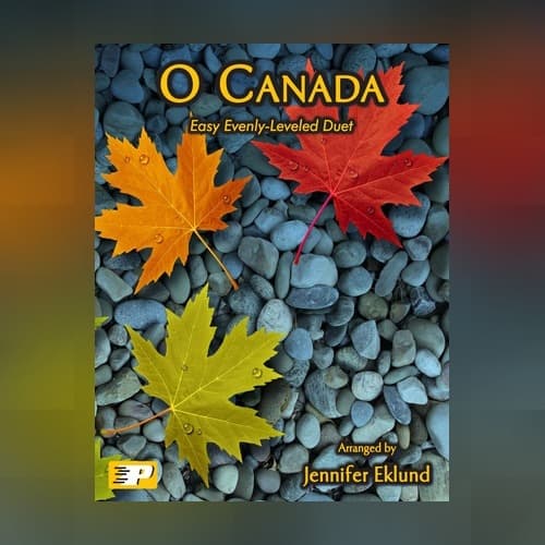 O Canada (Easy Piano Duet) (arr. Jennifer Eklund)