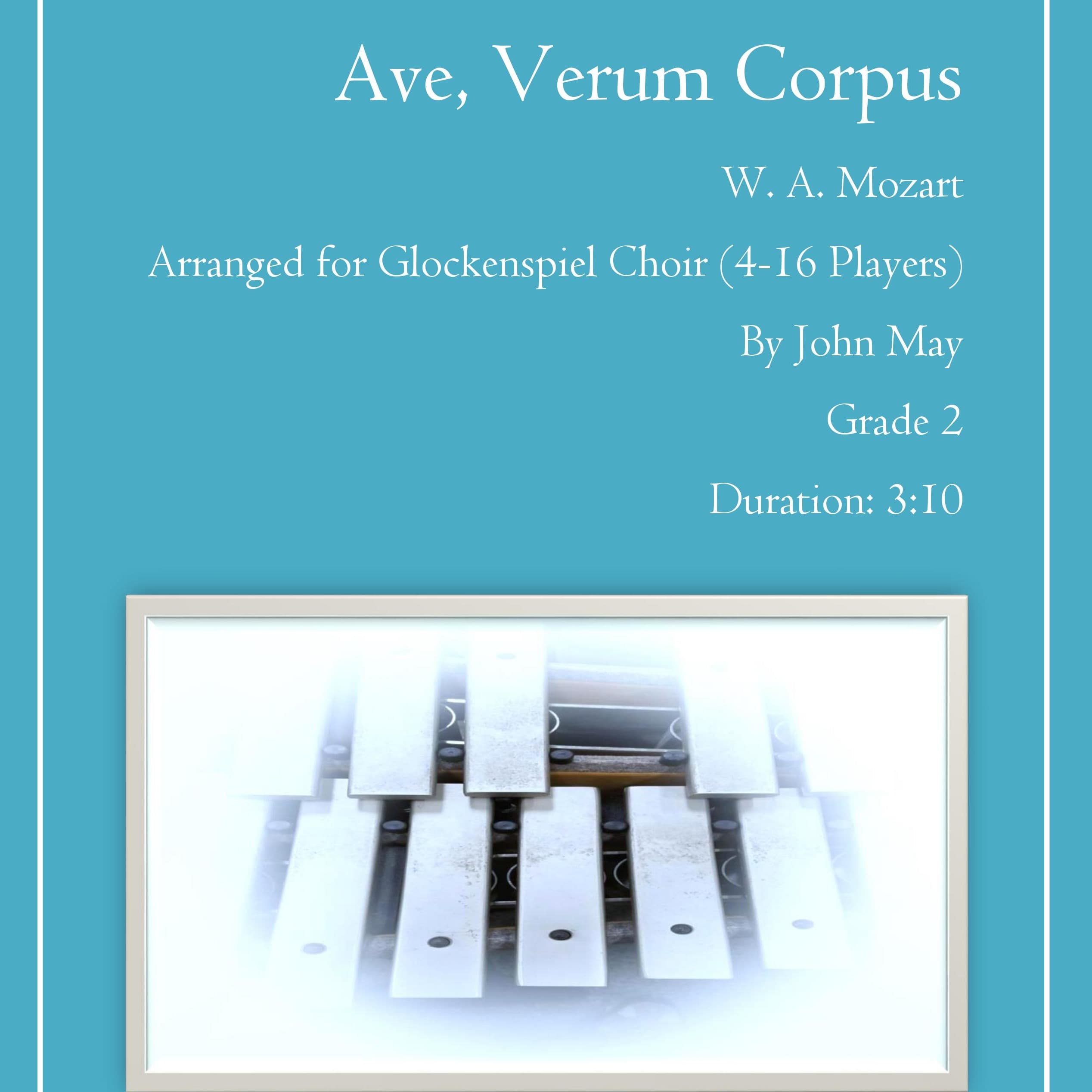 Ave, Verum Corpus-Glockenspiel Quartet or Glockenspiel Choir (arr. John May)