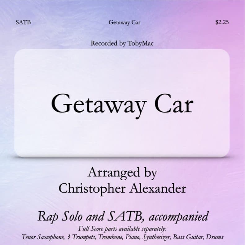 Getaway Car (arr. Christopher Alexander)