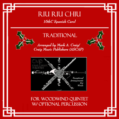 Riu Riu Chiu (arr. Mark A. Craig/Craig Music Publishers (ASCAP))