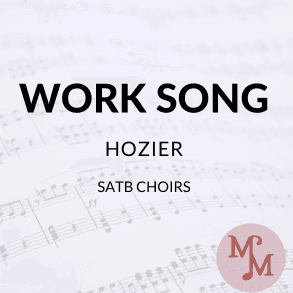Work Song (arr. MaryAnne Muglia)
