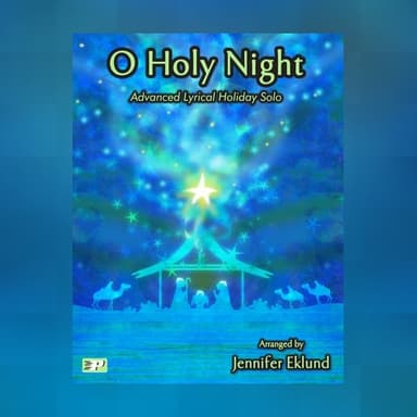 O Holy Night (Lyrical Showcase Solo) (arr. Jennifer Eklund)