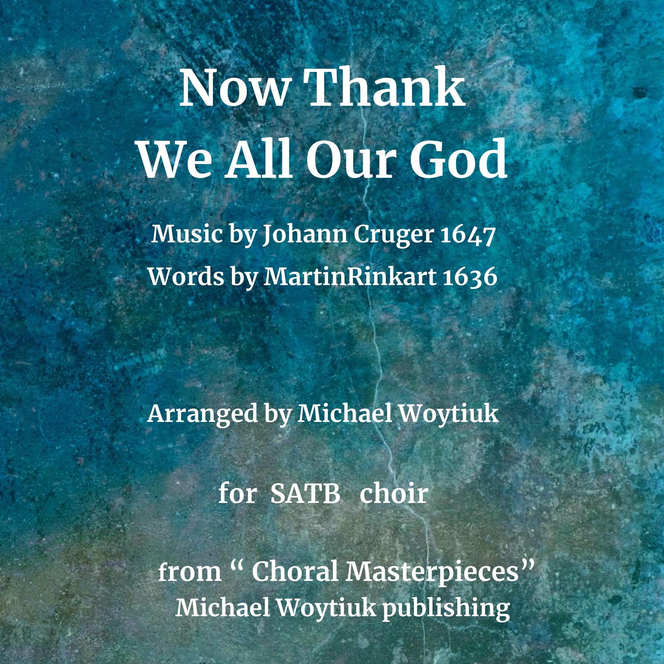 Now Thank We All Our God (arr. Michael Woytiuk)