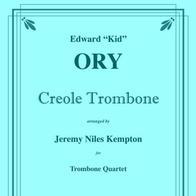 Creole Trombone for Trombone Quartet