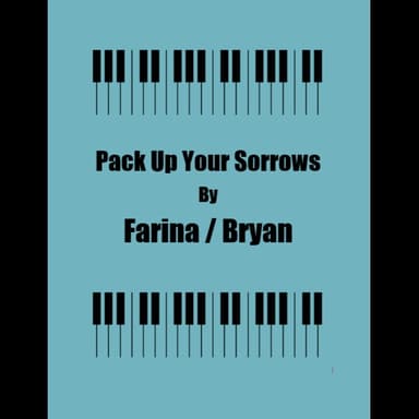 Pack Up Your Sorrows (arr. George Kaplan)