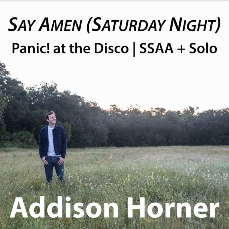 Say Amen (Saturday Night) (arr. Addison Horner)