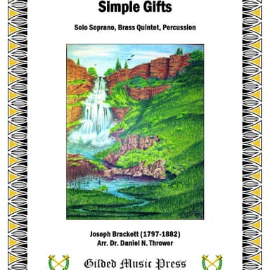 Simple Gifts, Op. 99 (arr. Dr. Daniel N. Thrower)