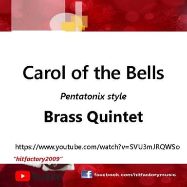 Carol of the Bells - Pentatonix style - Brass Quintet (arr. Thomas H. Graf)
