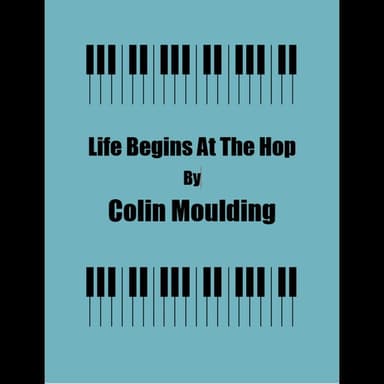 Life Begins At The Hop (arr. George Kaplan)