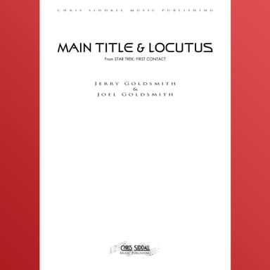 Star Trek: First Contact - Main Title / Locutus - Score Only (arr. Chris Siddall)