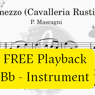 Intermezzo (Cavalleria Rusticana)  - FREE Mp3 Playback + PDF Solo and Piano Parts (arr. Fabio Eduardo de Oliveira)