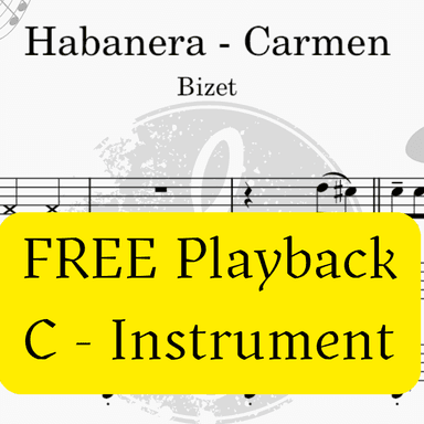 Habanera - Carmen (Bizet)  + FREE Mp3 Playback + PDF Solo and Piano Sheet Music (arr. Fabio Eduardo de Oliveira)