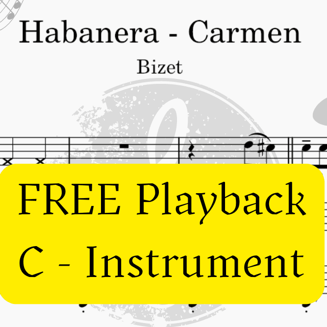 Habanera - Carmen (Bizet)  + FREE Mp3 Playback + PDF Solo and Piano Sheet Music (arr. Fabio Eduardo de Oliveira)