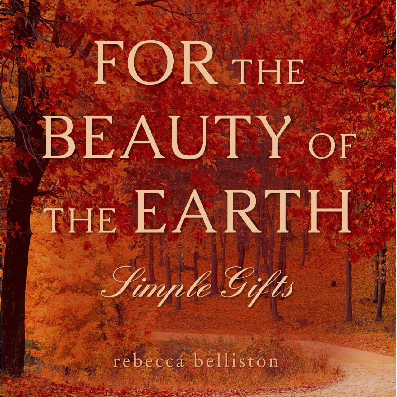 For the Beauty of the Earth/Simple Gifts (Intermediate Piano Solo) (arr. Rebecca Belliston)