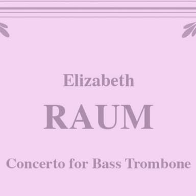 Concerto for Bass Trombone with Piano Accompaniment