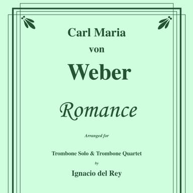 Romance for Trombone solo and Trombone Quartet (arr. Rey, Ignacio)
