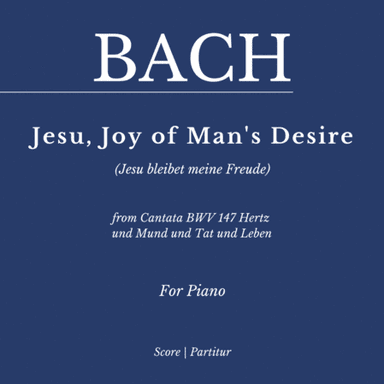 Jesu, Joy of Man's Desire - from Cantata BWV 147 Hertz und Mund und Tat und Leben (Jesu bleibet) (arr. Flavio Regis Cunha)