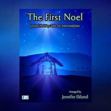 The First Noel (Lyrical Intermediate Solo) (arr. Jennifer Eklund)