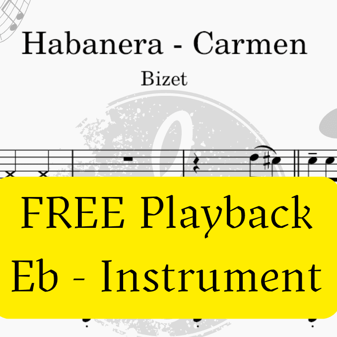 Habanera - Carmen (Bizet)  + FREE Mp3 Playback + PDF Solo and Piano Sheet Music (arr. Fabio Eduardo de Oliveira)