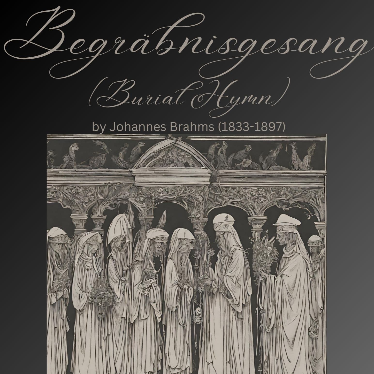 Begräbnisgesang (Burial Hymn) (arr. Arturo L. Martinez)