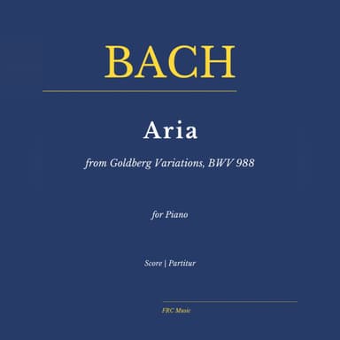 Bach: Aria from Goldberg Variations, BWV 988 as played by Víkingur Ólafsson (for Piano) (arr. Flavio Regis Cunha)