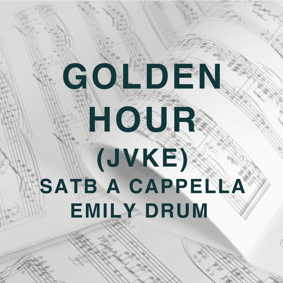 Golden Hour (arr. Emily Drum)