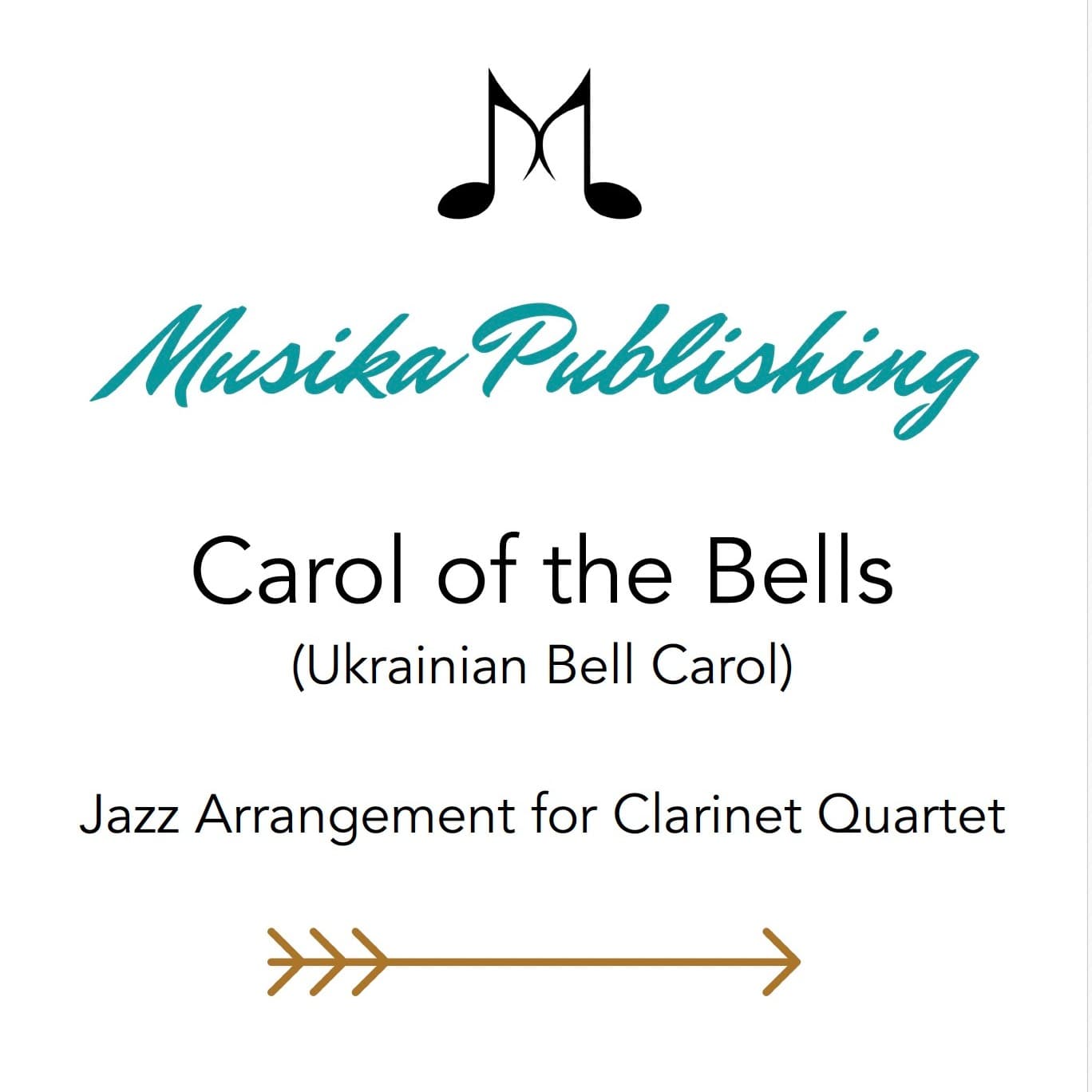 Carol of the Bells (Ukrainian Bell Carol) - Jazz Arrangement for Clarinet Quartet (arr. Kate Agioritis)