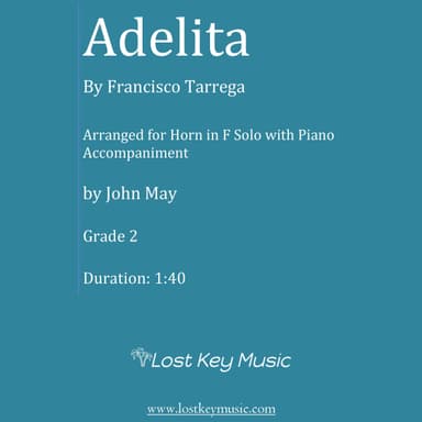 Adelita-Horn in F Solo (Optional Piano Accompaniment) (arr. John May)