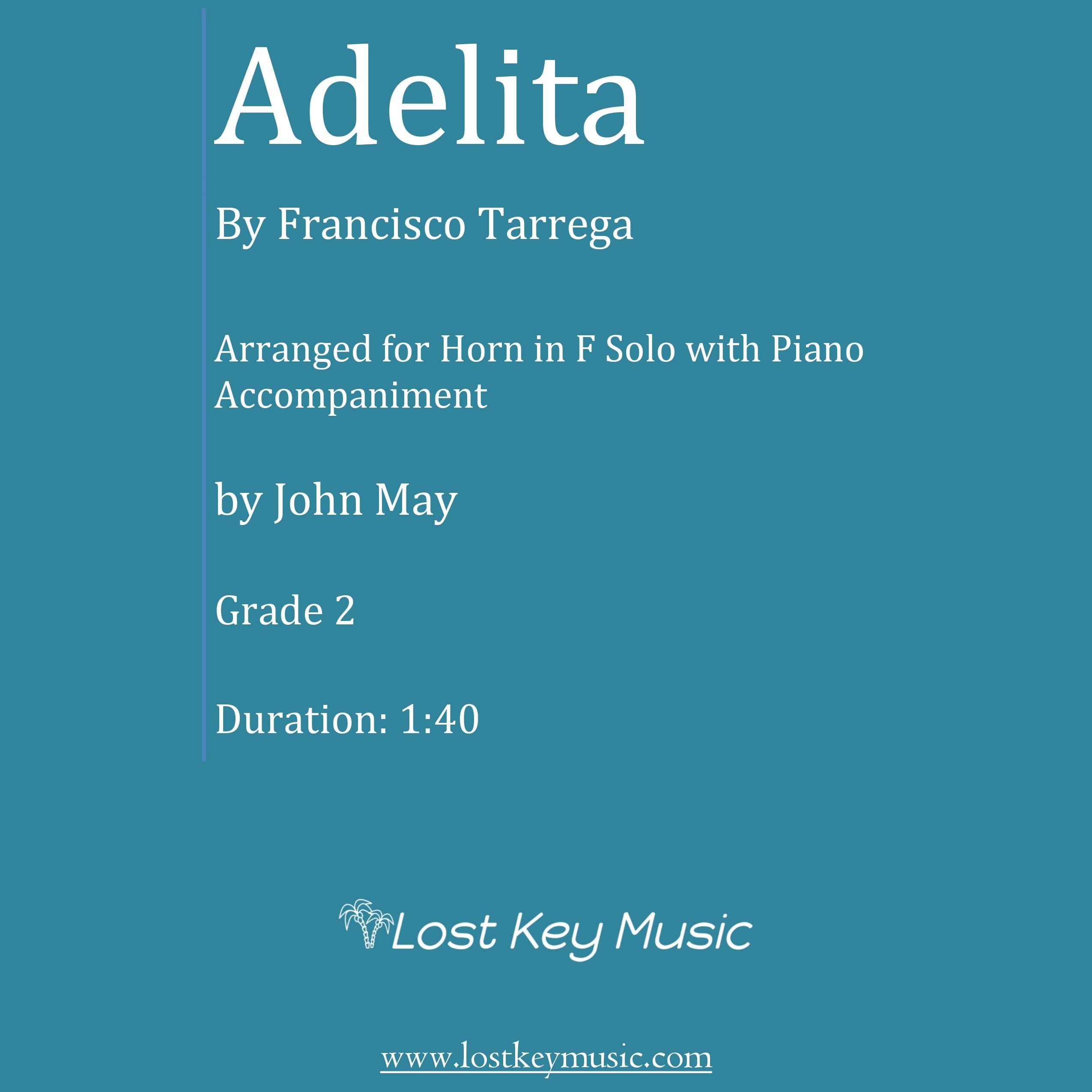 Adelita-Horn in F Solo (Optional Piano Accompaniment) (arr. John May)