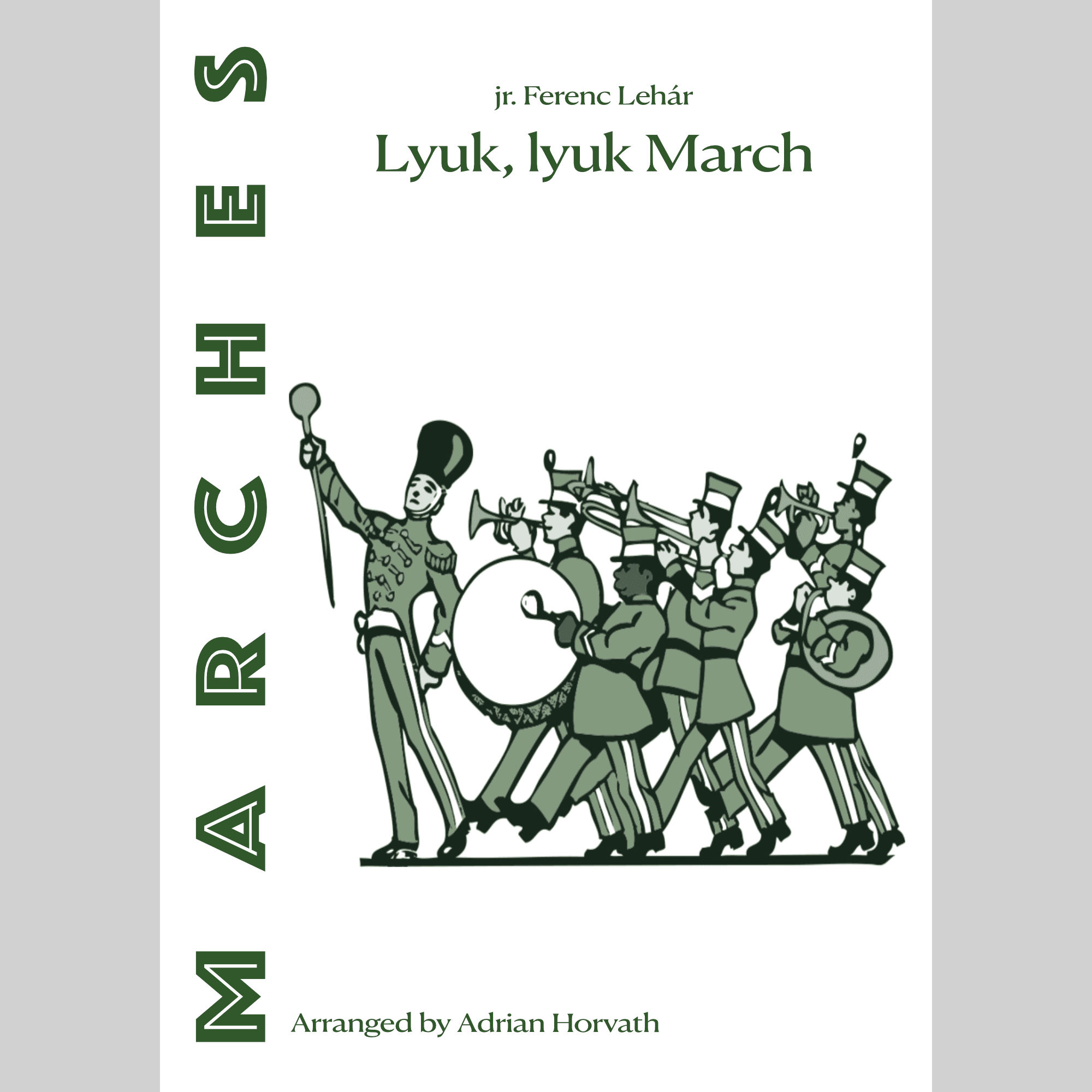 Lyuk, lyuk March (arr. Adrian Erik Horvath)