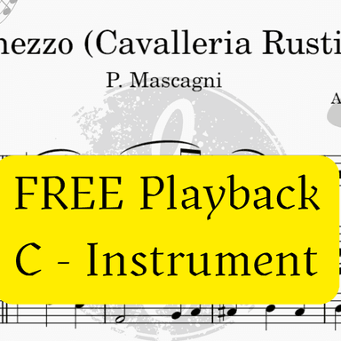 Intermezzo (Cavalleria Rusticana)  - FREE Mp3 Playback + PDF Solo and Piano Parts (arr. Fabio Eduardo de Oliveira)
