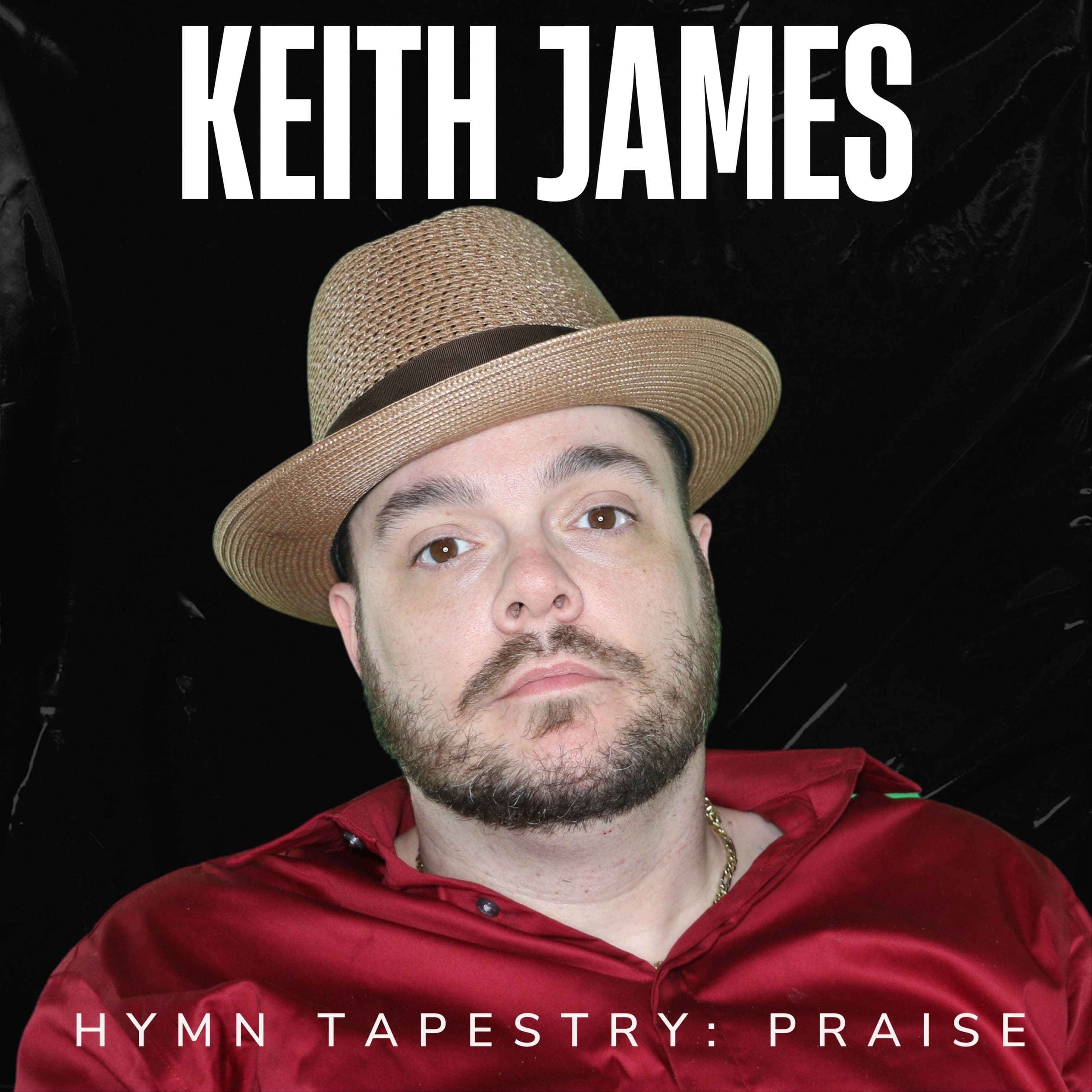 Christian Hymn Tapestry No. 1- Praise (arr. Keith James)