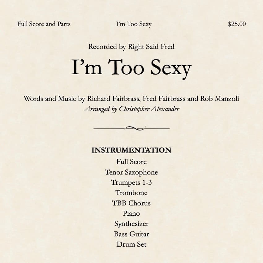 I'm Too Sexy (arr. Christopher Alexander)