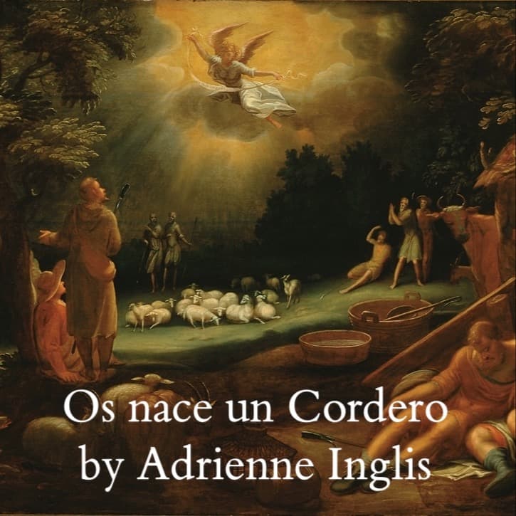 Os nace un Cordero (Unto You a Lamb is Born) for SATB chorus, piano, and pedal or lever harp